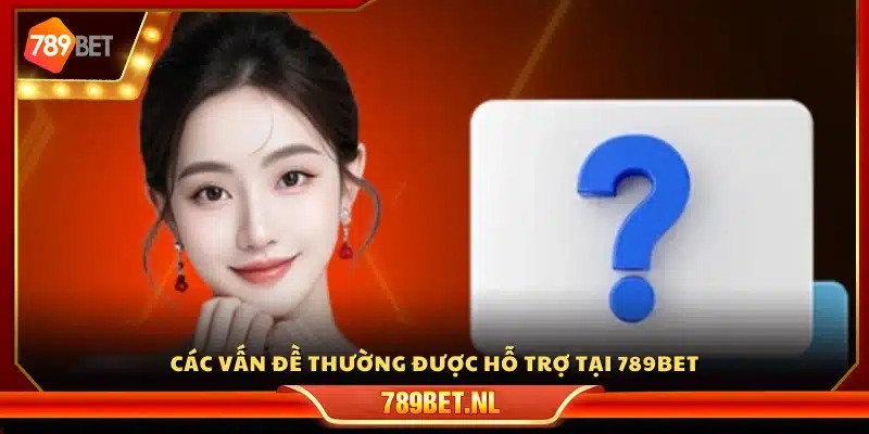 Những thắc mắc phổ biến được giải đáp tại 78 9Bet
