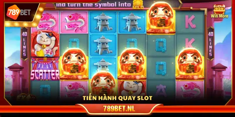 Thực hiện quay slot 