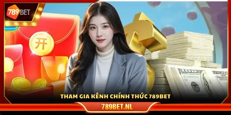 Gia nhập kênh Telegram chính thức của 789Bet